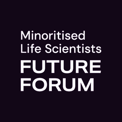 Minoritised Life Scientists Future Forum