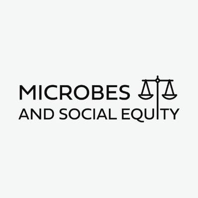 Microbes and Social Equity